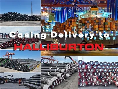 Livrare carcasă la Halliburton: carcasă fără sudură API 5CT expediată la Luan...